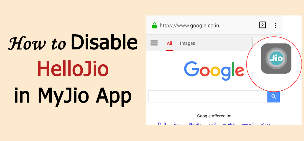 Desable HelloJio Assistant from the Jio App
