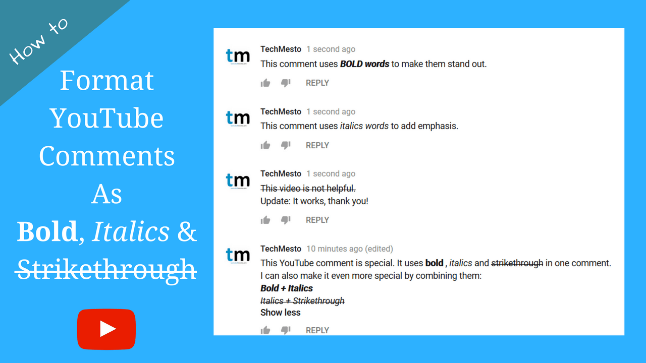 Make your YouTube comment Bold, Italics or Strikethrough and more
