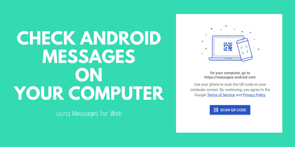 Check Android Messages on PC