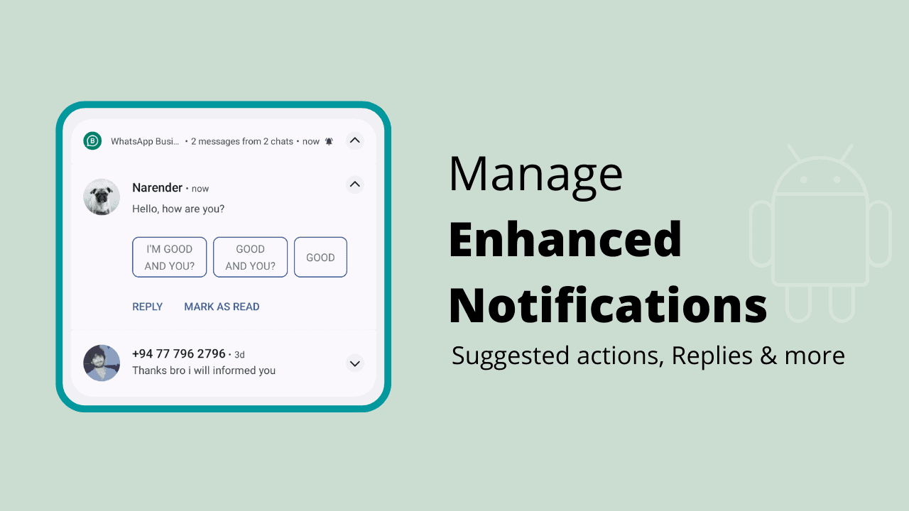 Enable or disable enhanced notifications on Android 10, 11, 12 and 13