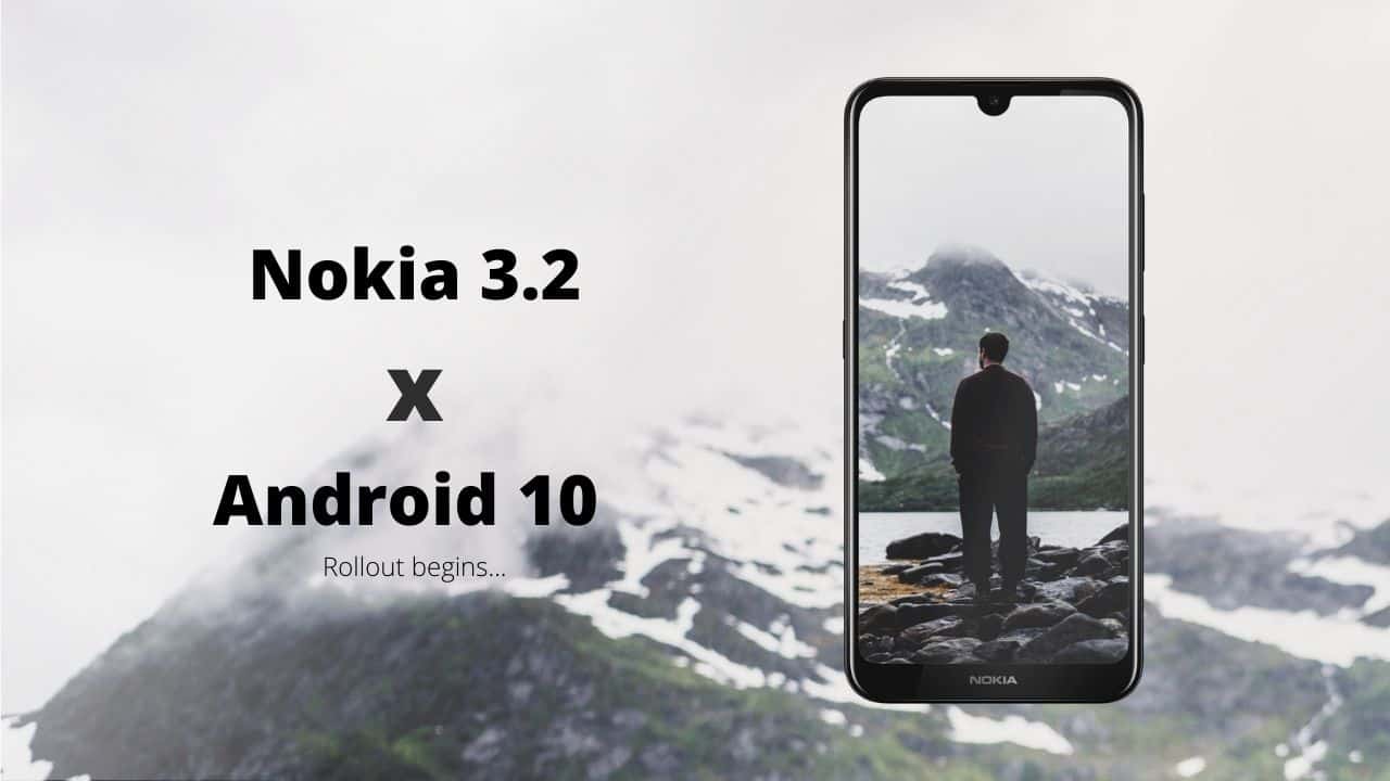 Nokia 3.2 gets Android 10 update