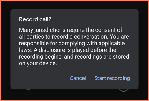 Disclaimer in the app before starting a recording