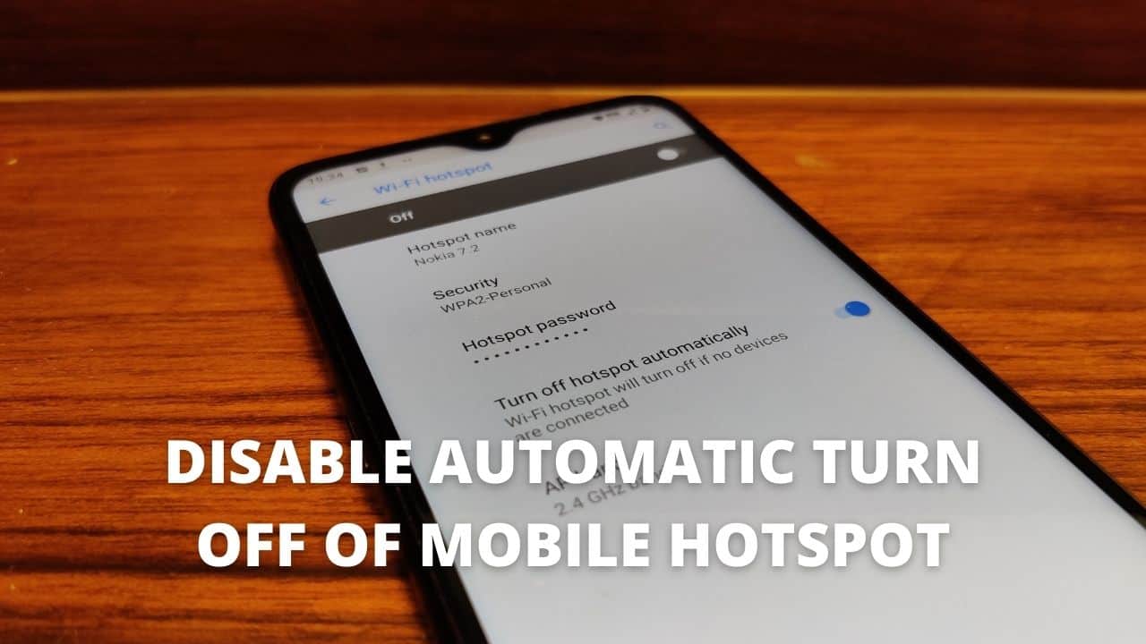Stop Android hotspot from turning off automatically