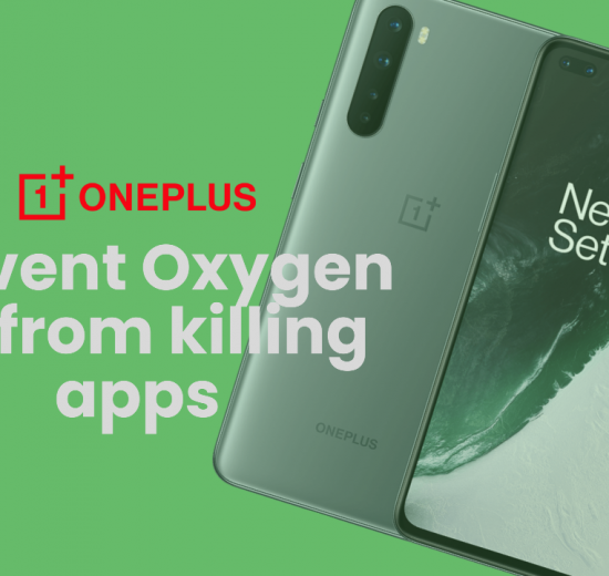 Prevent Oxygen OS from Killing Apps