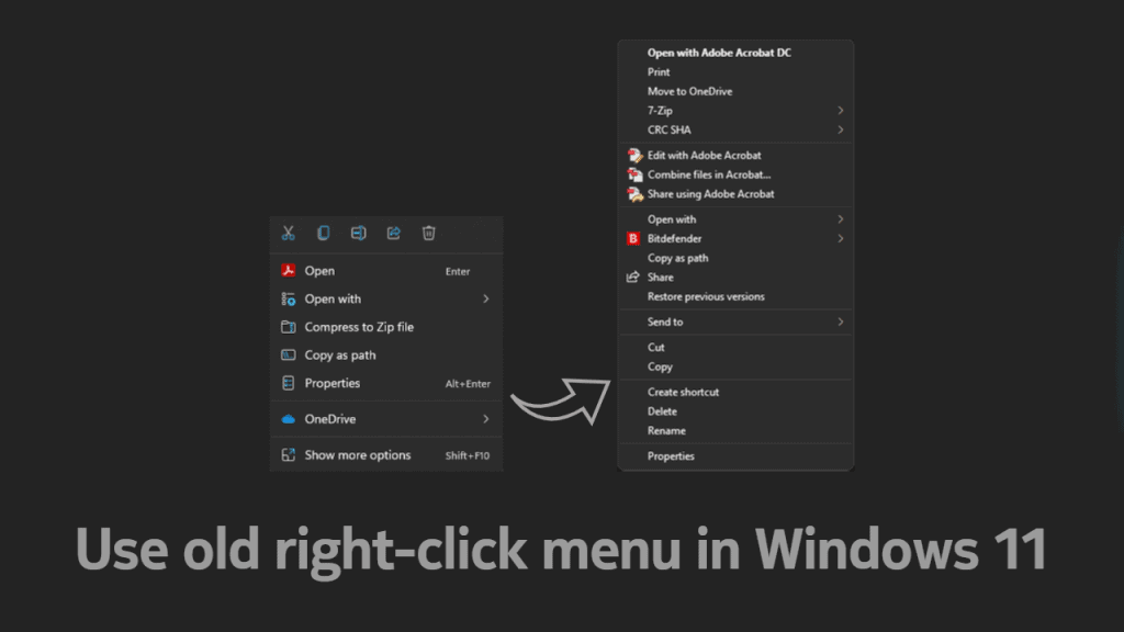 How to revert to the old right-click menu in Windows 11?