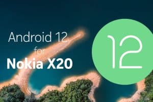 Android 12 stable released for Nokia X20