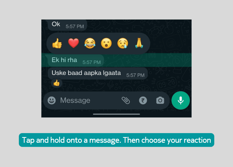 How to react to a WhatsApp Messgae in a group or personal chat