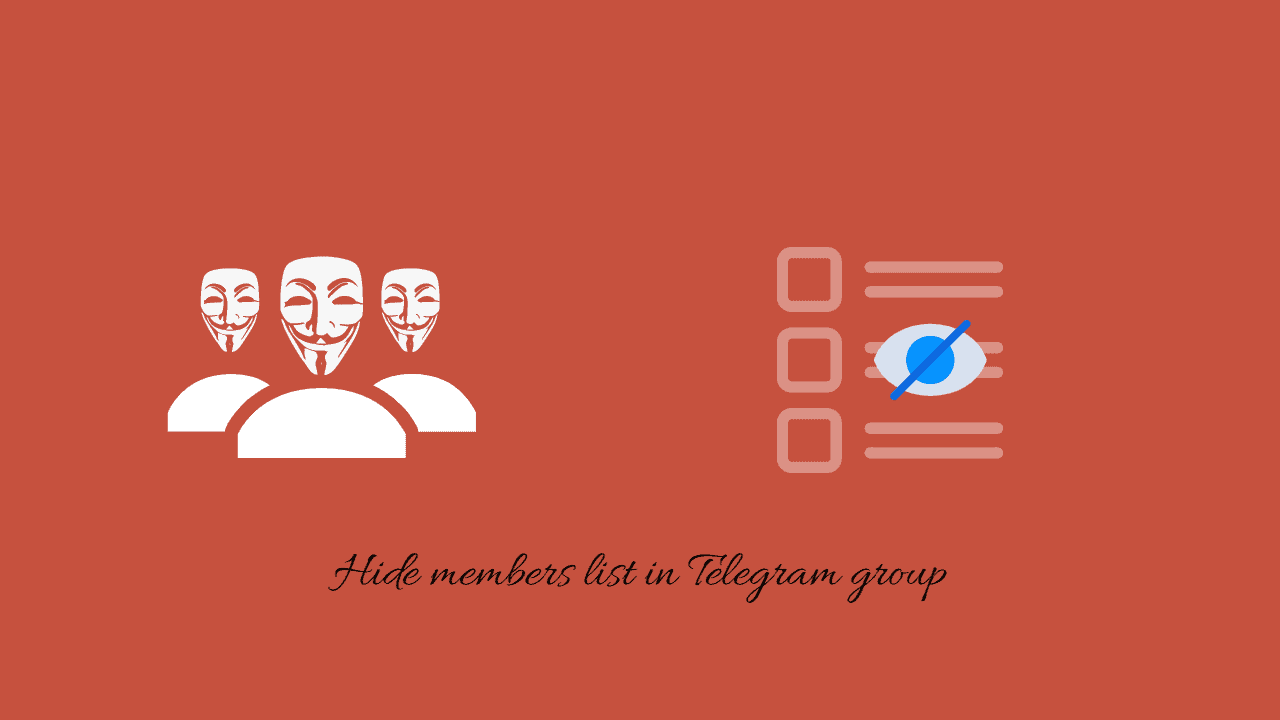Hide members list in Telegram group