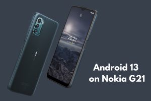 Nokia G21 receives Android 13 update