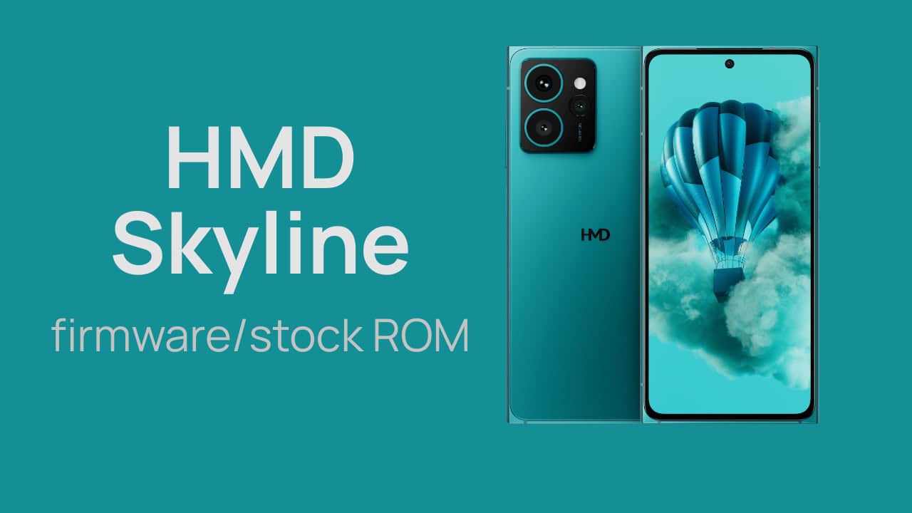 HMD Skyline firmware or stock ROM download